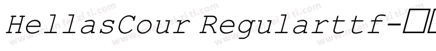 HellasCour Regularttf字体转换
